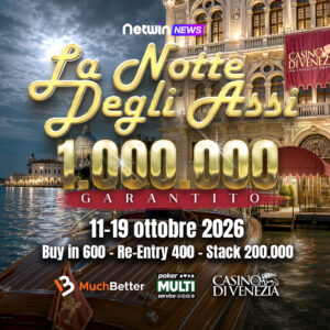 Buy-in Main Event – La Notte degli Assi Venezia 2026